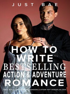 cover image of How to Write a Bestselling Action & Adventure Romance